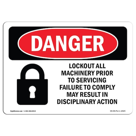 OSHA Danger, Lockout All Machinery Prior To Servicing, 18in X 12in Decal